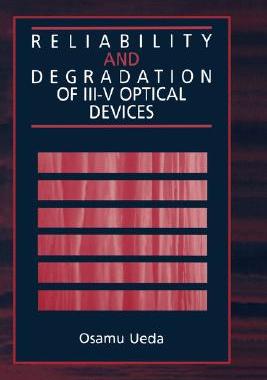【预售】Reliability and Degradation of III-V Optical