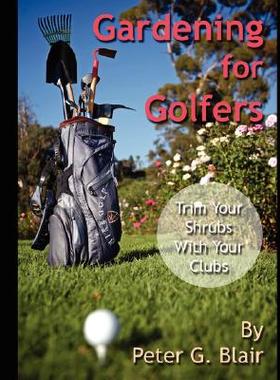 【预售】Gardening for Golfers