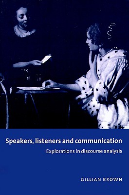 【预售】Speakers, Listeners and Communication: Explorations
