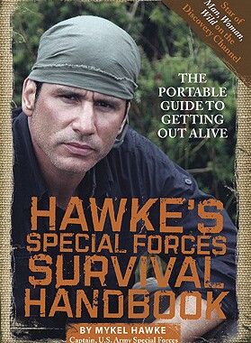 【预售】Hawke's Special Forces Survival Handbook: The
