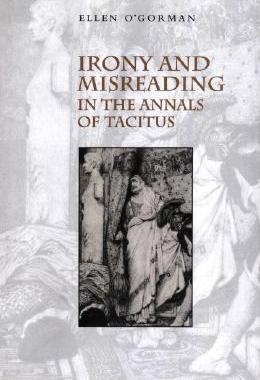 【预售】Irony and Misreading in the Annals of Tacitus