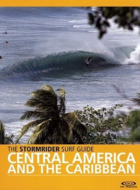 【预售】The Stormrider Surf Guide: Central America and the