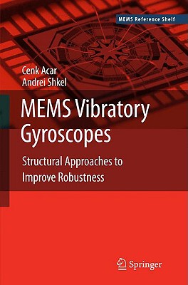 【预售】MEMS Vibratory Gyroscopes: Structural Approaches to