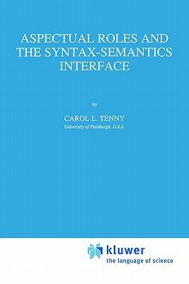 【预售】Aspectual Roles and the Syntax-Semantics Interface