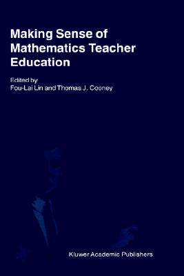 【预售】Making Sense of Mathematics Teacher Education