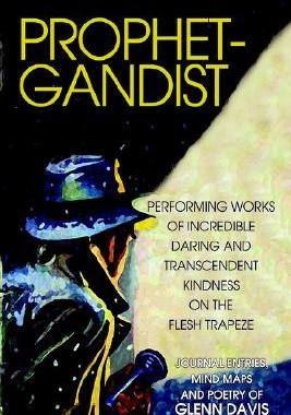 【预售】Prophetgandist: Performing Works of Incredible