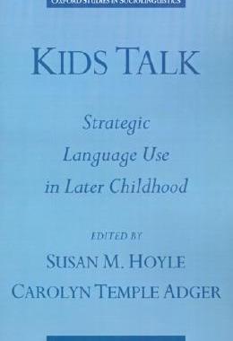 【预售】Kids Talk: Strategic Language Use in Later