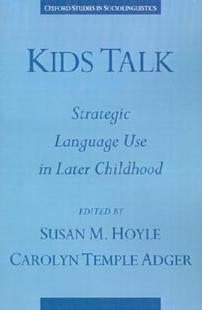 【预售】Kids Talk: Strategic Language Use in Later