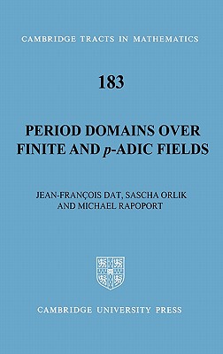 【预售】Period Domains Over Finite and p-Adic Fields
