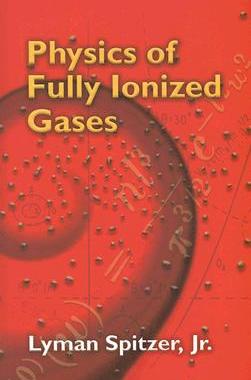 【预售】Physics of Fully Ionized Gases