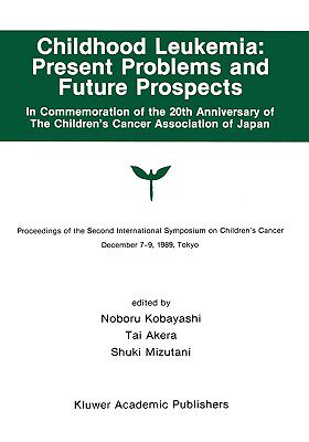 【预售】Childhood Leukemia: Present Problems and Future