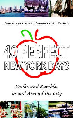 【预售】40 Perfect New York Days: Walks and Rambles in and