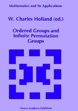 【预售】Ordered Groups and Infinite Permutation Groups