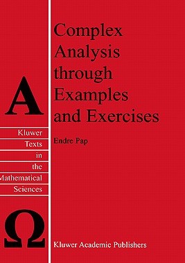 【预售】Complex Analysis Through Examples and Exercises