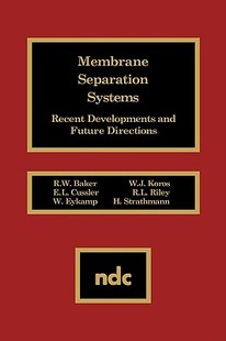 Separation Membrane Systems Recent and Developments 预售