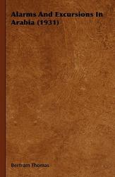 【预售】Alarms and Excursions in Arabia (1931)