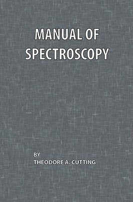 【预售】Manual of Spectroscopy