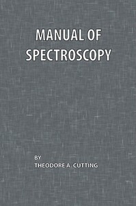 【预售】Manual of Spectroscopy