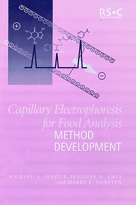 【预售】Capillary Electrophoresis for Food Analysis: Method