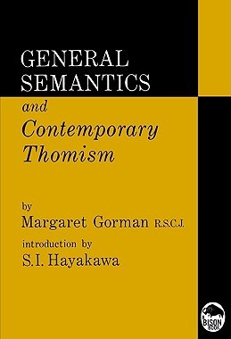 【预售】General Semantics and Contemporary Thomism