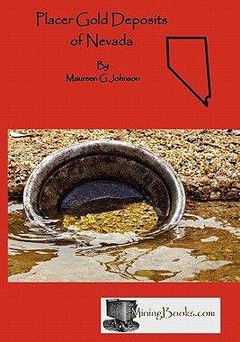 【预售】Placer Gold Deposits of Nevada