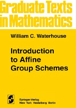 【预售】Introduction to Affine Group Schemes