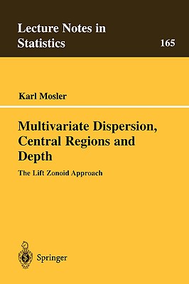 【预售】Multivariate Dispersion, Central Regions, and Depth: 书籍/杂志/报纸 原版其它 原图主图