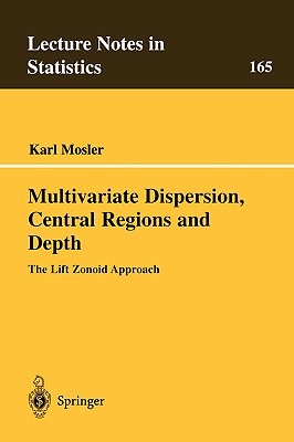 【预售】Multivariate Dispersion, Central Regions, and Depth: