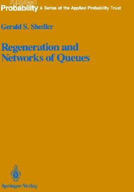 【预售】Regeneration and Networks of Queues