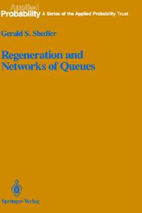 Queues Networks and 预售 Regeneration