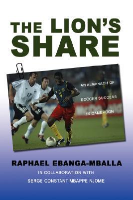 【预售】The Lion's Share: An Almanach of Soccer Success in