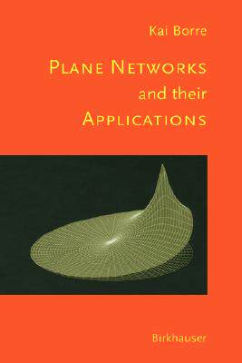 【预售】Plane Networks and Their Applications