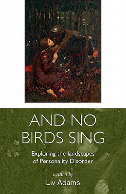 【预售】And No Birds Sing - Exploring the Landscapes of