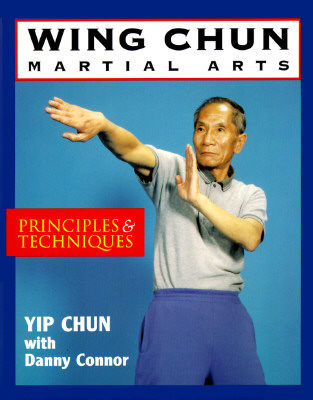 【预售】Wing-Chun Martial Arts: Principles & Techniques