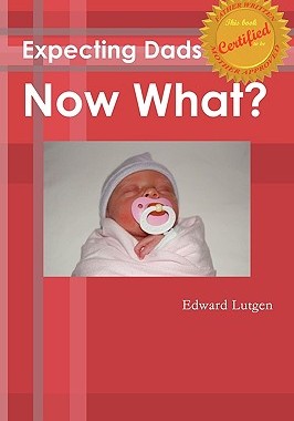 【预售】Expecting Dads Now What