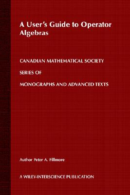 【预售】A User'S Guide To Operator Algebras