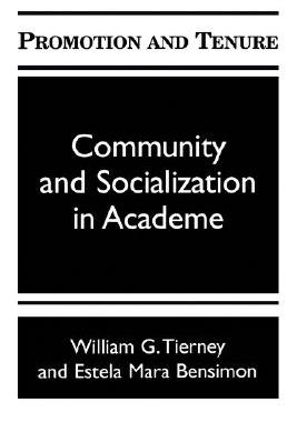 【预售】Promotion and Tenure: Community and Socialization in