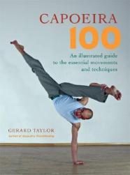 【预售】Capoeira 100: An Illustrated Guide to the Essential