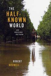 【预售】The Half-Known World: On Writing Fiction