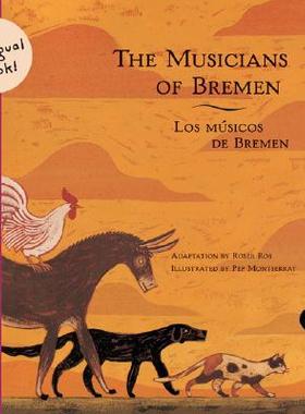 【预订】The Musicians of Bremen/Los Musicos de Bremen