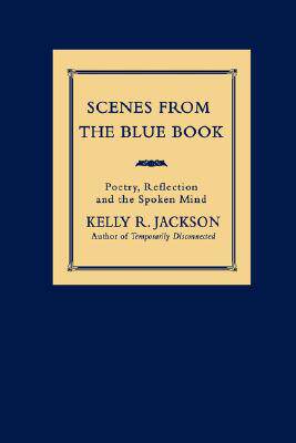 【预售】Scenes from the Blue Book: Poetry, Reflection and
