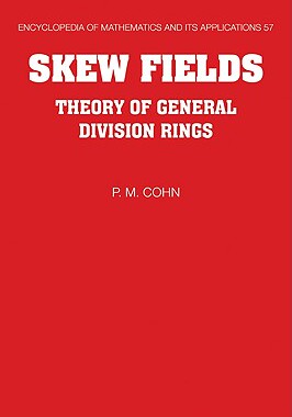 【预售】Skew Fields: Theory of General Division Rings