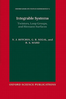 【预售】Integrable Systems: Twistors, Loop Groups, and