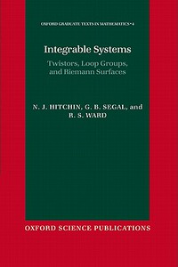 【预售】Integrable Systems: Twistors, Loop Groups, and