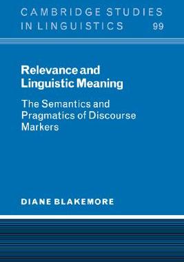 【预售】Relevance and Linguistic Meaning: The Semantics and