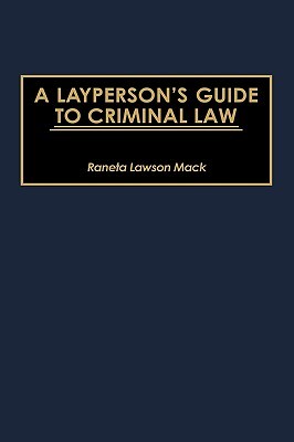 【预售】A Layperson's Guide to Criminal Law