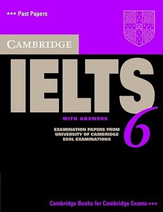 【预售】Cambridge IELTS 6: Examination Papers from
