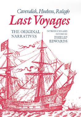 【预售】Last Voyages: Cavendish, Hudson, Ralegh