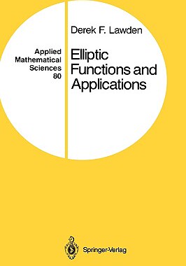 【预售】Elliptic Functions and Applications