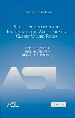 【预售】Stable Domination and Independence in Algebraically